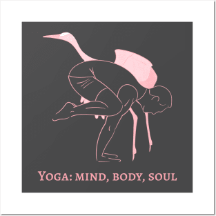 Yoga: Mind, Body, Soul Posters and Art